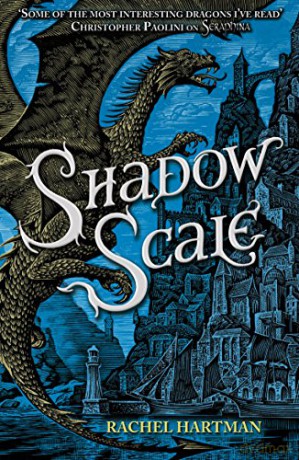 Shadow Scale (SERAPHINA, 2) - Rachel Hartman [KSIĄŻKA]