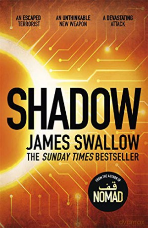 Shadow: A race against time to stop a deadly pandemic (The Marc Dane series) - James Swallow [KSIĄŻKA]