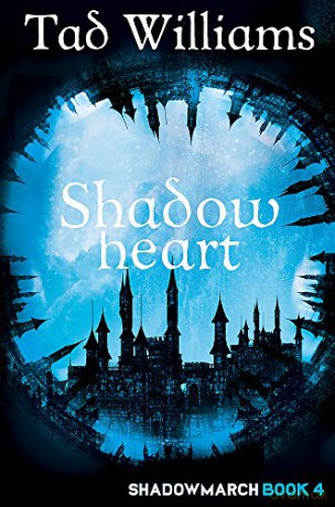 Shadowheart: Shadowmarch Book 4 - Tad Williams [KSIĄŻKA]