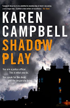 Shadowplay - Karen Campbell [KSIĄŻKA]