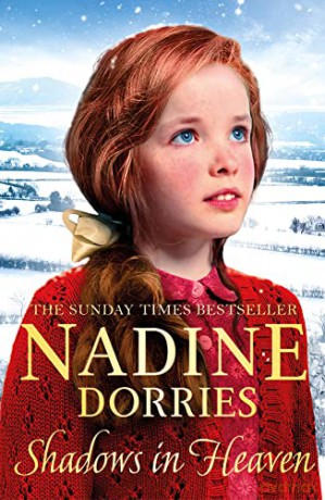 Shadows In Heaven (The Tarabeg Series): Volume 1 - Nadine Dorries [KSIĄŻKA]
