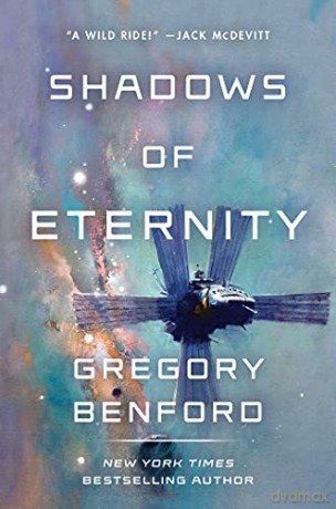 Shadows of Eternity - Gregory Benford [KSIĄŻKA]