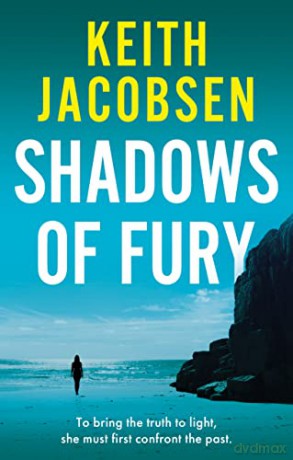 Shadows of Fury - Keith Jacobsen [KSIĄŻKA]