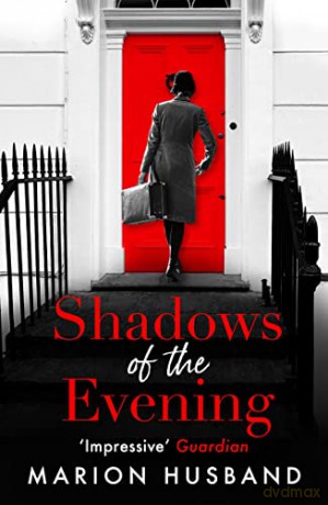 Shadows of the Evening: The Boy I Love: Book Four - Marion Husband [KSIĄŻKA]