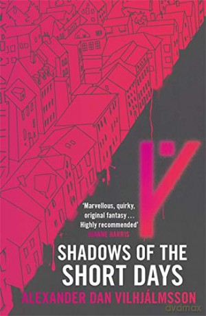 Shadows of the Short Days - Alexander Dan Vilhjálmsson [KSIĄŻKA]