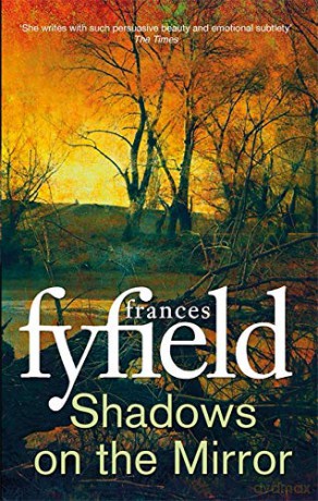 Shadows on the Mirror - Frances Fyfield [KSIĄŻKA]