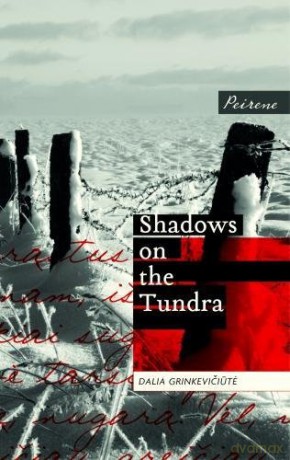 Shadows on the Tundra - Dalia Grinkeviciute [KSIĄŻKA]