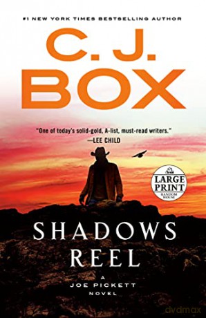 Shadows Reel (Joe Pickett Novel) - C. J. Box [KSIĄŻKA]