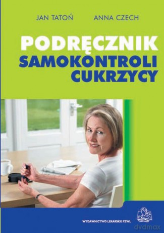 Podręcznik samokontroli cukrzycy - Tatoń [KSIĄŻKA]