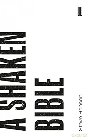 Shaken Bible: 1 (Beyond Criticism Editions) - Steve Hanson [KSIĄŻKA]