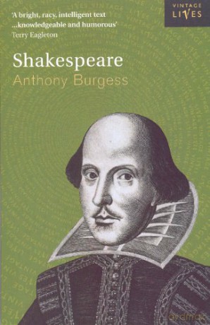 Shakespeare (Vintage Lives, 11) - Anthony Burgess [KSIĄŻKA]