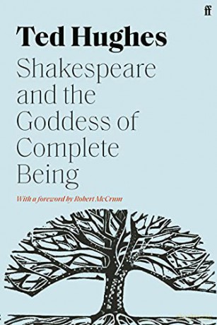 Shakespeare and the Goddess of Complete Being - Ted Hughes [KSIĄŻKA]