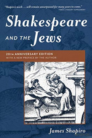 Shakespeare and the Jews - James Shapiro [KSIĄŻKA]