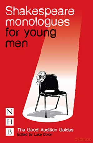 Shakespeare Monologues for Young Men (NHB Good Audition Guides) - William Shakespeare [KSIĄŻKA]