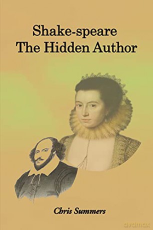 Shake-speare: the Hidden Author - Chris Summers [KSIĄŻKA]
