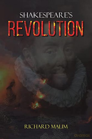 Shakespeare's Revolution - Richard Malim [KSIĄŻKA]