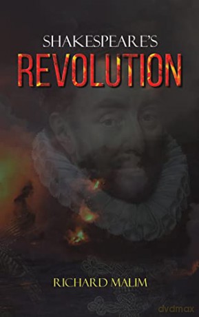 Shakespeare's Revolution - Richard Malim [KSIĄŻKA]