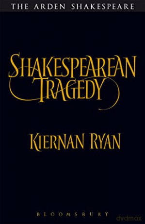Shakespearean Tragedy - Kiernan Ryan [KSIĄŻKA]