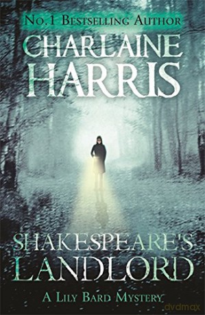 Shakespeare's Landlord: A Lily Bard Mystery - Charlaine Harris [KSIĄŻKA]