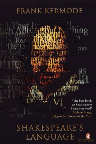 Shakespeare's Language - Frank Kermode [KSIĄŻKA]