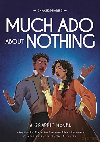 Shakespeare's Much Ado About Nothing: A Graphic Novel (Classics in Graphics) - Steve Barlow [KSIĄŻKA]