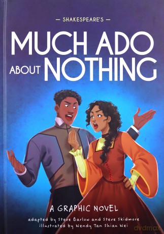 Shakespeare's Much Ado About Nothing: A Graphic Novel (Classics in Graphics) - Steve Barlow [KSIĄŻKA]