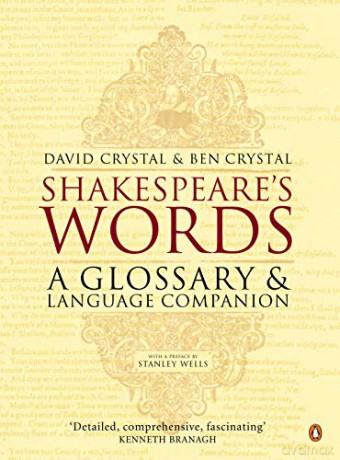 Shakespeare's Words: A Glossary and Language Companion - Ben Crystal [KSIĄŻKA]