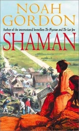Shaman: Number 2 in series (Cole) - Noah Gordon [KSIĄŻKA]
