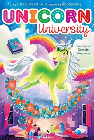 Shamrock's Seaside Sleepover: Volume 3 (Unicorn University) - Daisy Sunshine [KSIĄŻKA]