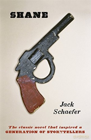 Shane - Jack Schaefer [KSIĄŻKA]