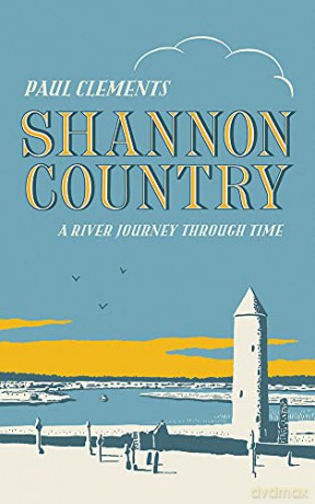 Shannon Country - Paul Clements [KSIĄŻKA]
