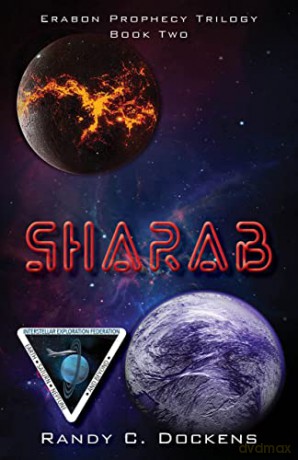 Sharab: Book Two of the Erabon Prophecy Trilogy: 2 - Randy C Dockens [KSIĄŻKA]