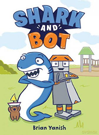 Shark and Bot #1 - Brian Yanish [KSIĄŻKA]