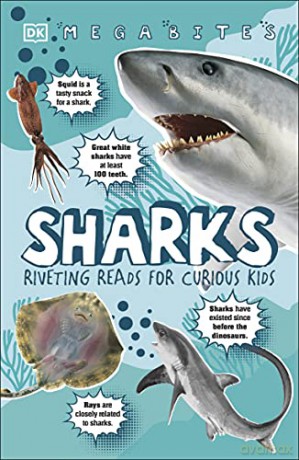 Sharks: Riveting Reads for Curious Kids (Mega Bites) [KSIĄŻKA]