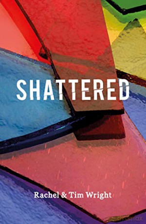 Shattered - Tim Wright [KSIĄŻKA]
