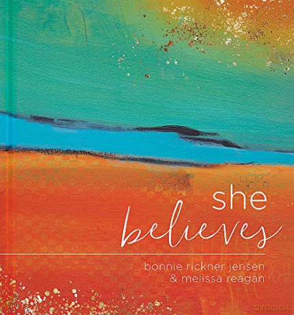She Believes...: Gift Book - Bonnie Jensen [KSIĄŻKA]