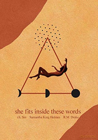 She Fits Inside These Words (Volume 4) (What She Felt) - r.h. Sin [KSIĄŻKA]