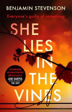 She Lies in the Vines: An atmospheric novel about our obsession with true crime - Benjamin Stevenson [KSIĄŻKA]