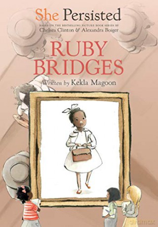 She Persisted: Ruby Bridges - Magoon [KSIĄŻKA]