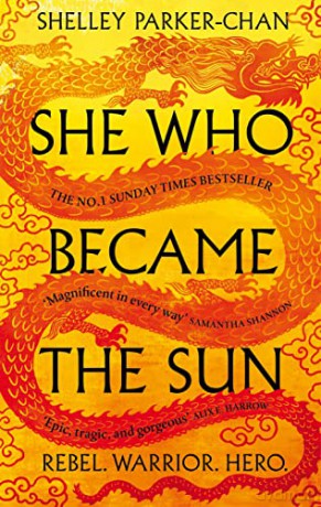 She Who Became the Sun (The Radiant Emperor, 1) - Shelley Parker-Chan [KSIĄŻKA]