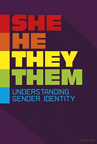 She/He/They/Them: Understanding Gender Identity (Informed!) - Rebecca Stanborough [KSIĄŻKA]