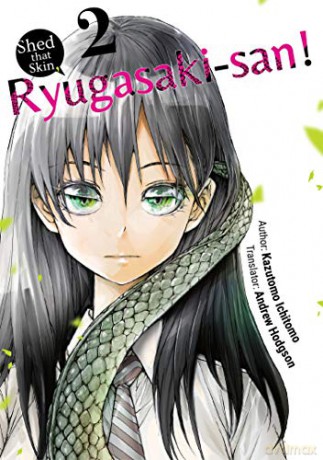 Shed that Skin, Ryugasaki-san! Vol. 2 (Shed that Skin, Ryugasaki-san!) - Andrew Hodgson [KSIĄŻKA]