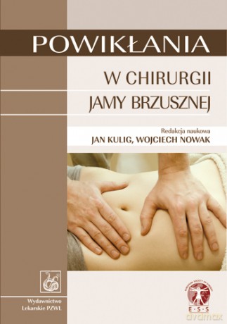 Powikłania w chirurgii jamy brzusznej - Kulig [KSIĄŻKA]