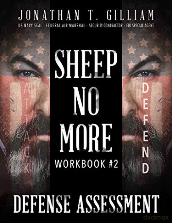 Sheep No More Workbook #2: Defense Assessment - Jonathan T. Gilliam [KSIĄŻKA]