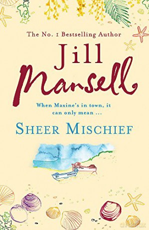 Sheer Mischief - Jill Mansell [KSIĄŻKA]