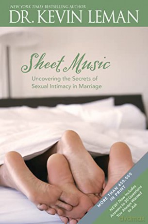 Sheet Music: Uncovering the Secrets of Sexual Intimacy in Marriage - Kevin Leman [KSIĄŻKA]