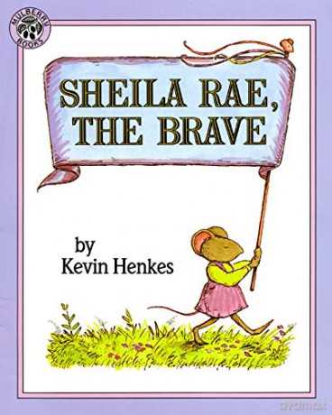 Sheila Rae, the Brave - Kevin Henkes [KSIĄŻKA]