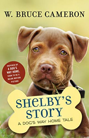 Shelby's Story: A Puppy Tale - W. Bruce Cameron [KSIĄŻKA]