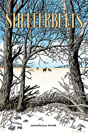 Shelterbelts - Jonathan Dyck [KOMIKS]