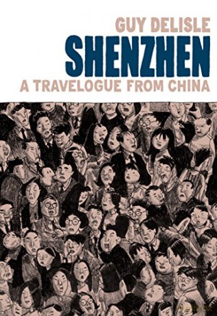 Shenzhen: A Travelogue From China - Guy Delisle [KSIĄŻKA]